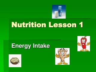 Nutrition Lesson 1