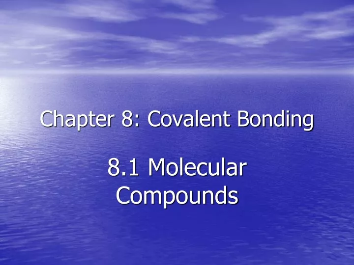 chapter 8 covalent bonding