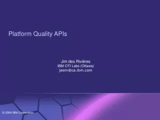 Platform Quality APIs