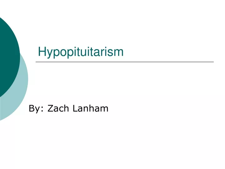 hypopituitarism