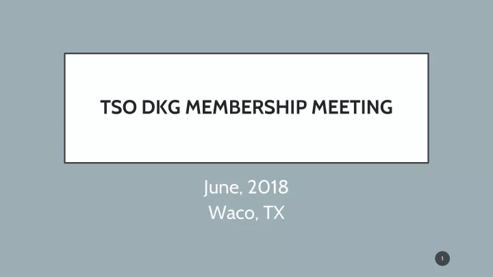 tso dkg membership meeting