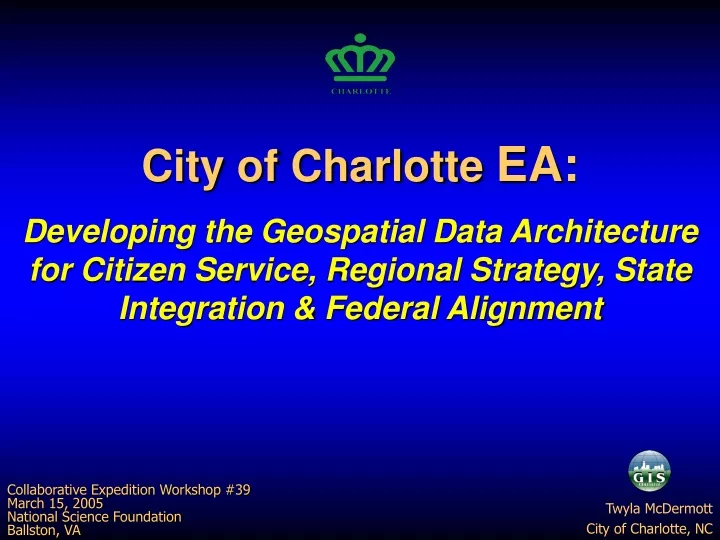 city of charlotte ea developing the geospatial