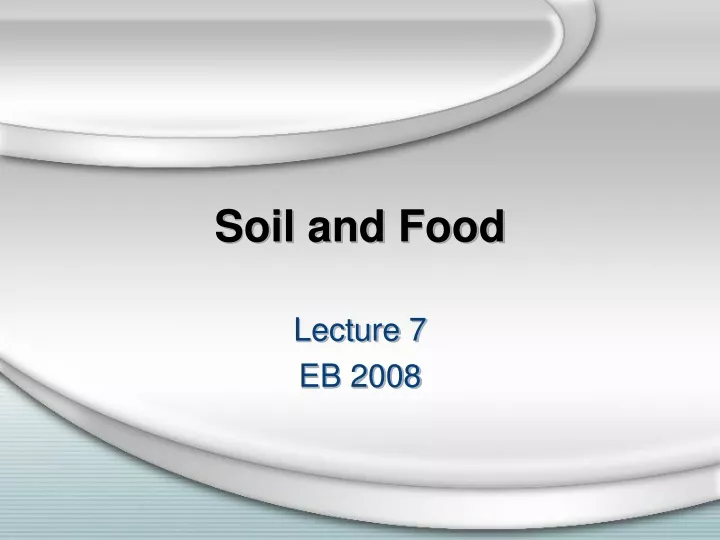soil and food