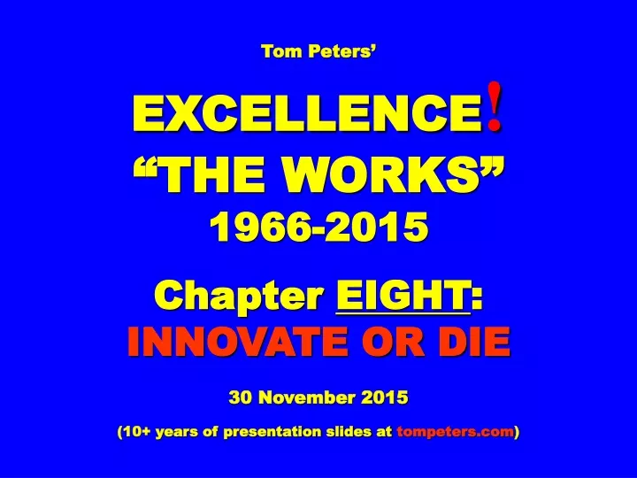 tom peters excellence the works 1966 2015 chapter