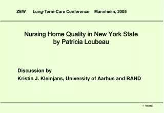 Nursing Home Quality in New York State by Patricia Loubeau