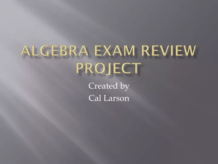 algebra exam review project