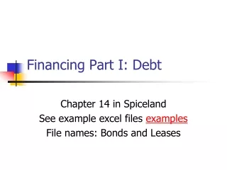 Financing Part I: Debt