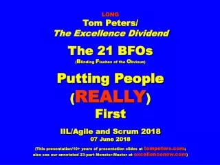 LONG Tom Peters/ The Excellence Dividend The 21 BFOs ( B linding  F lashes of the  O bvious)