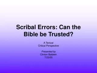 Scribal Errors: Can the Bible be Trusted?