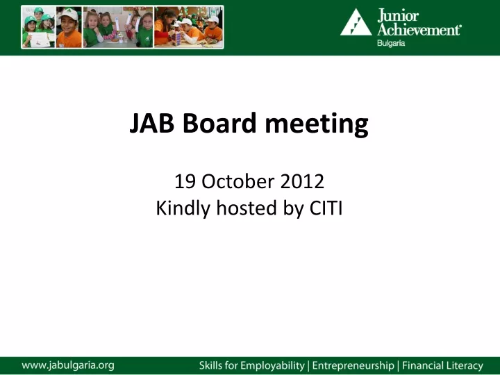 jab board meeting 19 october 2012 kindly hosted