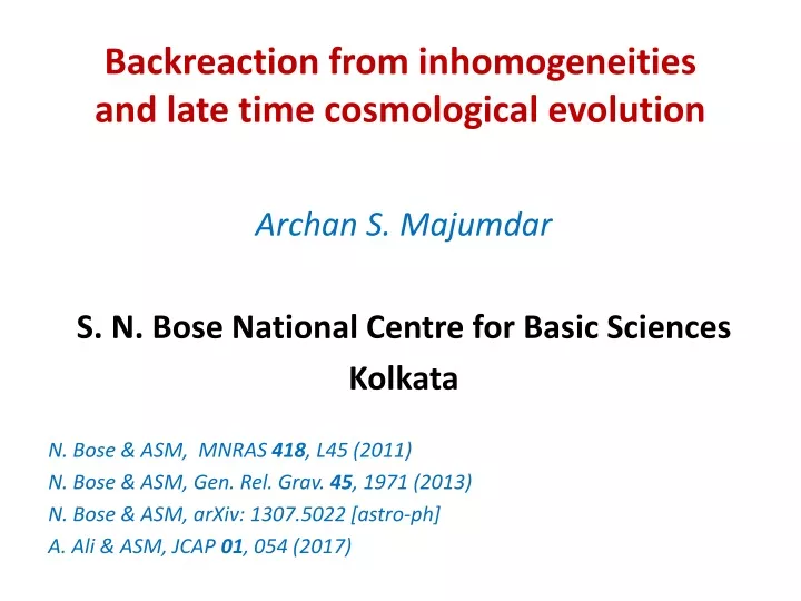 backreaction from inhomogeneities and late time cosmological evolution