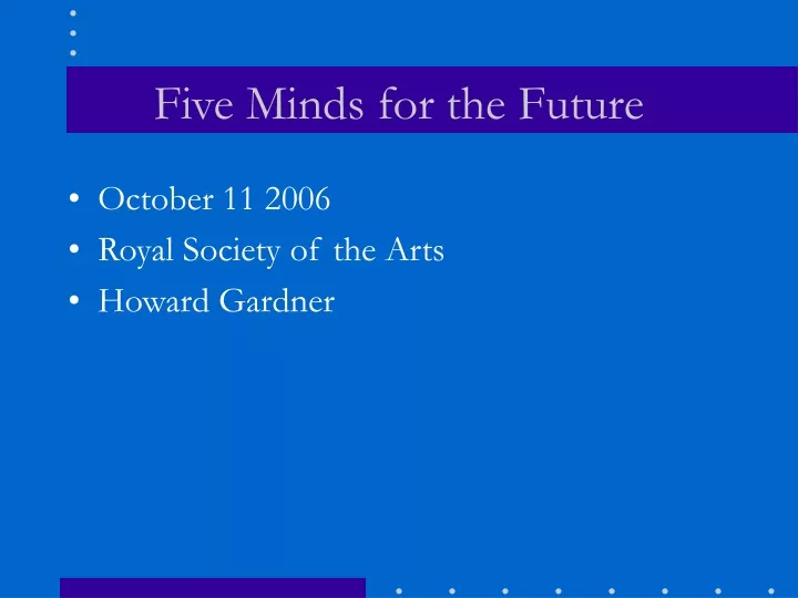 five minds for the future