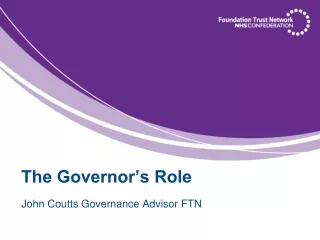 The Governor’s Role