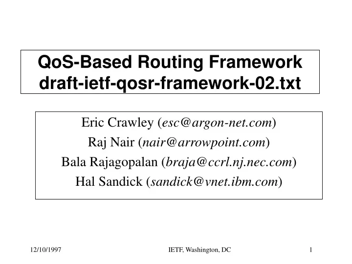 qos based routing framework draft ietf qosr framework 02 txt