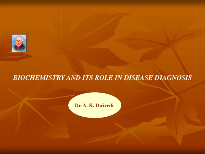 biochemistry and its role in disease diagnosis