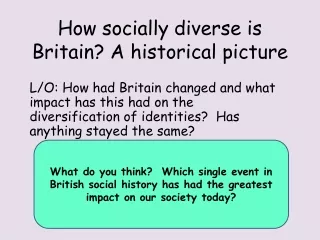 How socially diverse is Britain? A historical picture