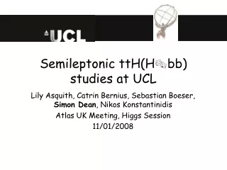 Semileptonic ttH(H ?bb ) studies at UCL