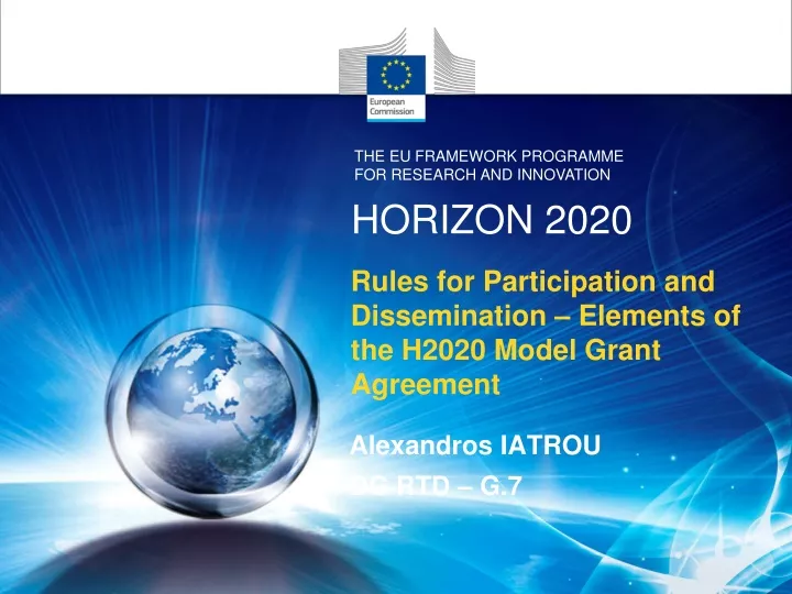 rules for participation and dissemination elements of the h2020 model grant agreement