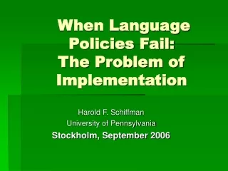 Harold F. Schiffman University of Pennsylvania Stockholm, September 2006