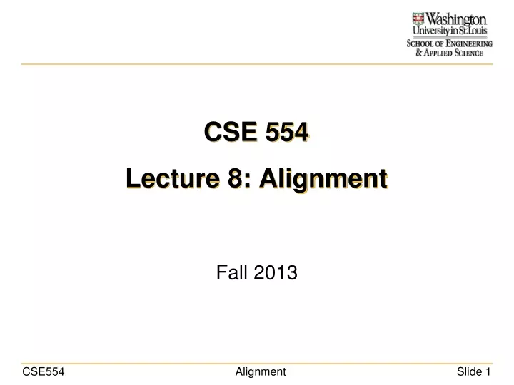 cse 554 lecture 8 alignment