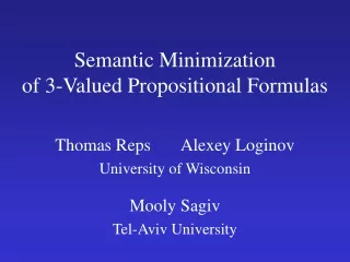 Semantic Minimization of 3-Valued Propositional Formulas