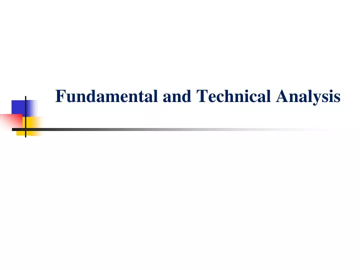 fundamental and technical analysis