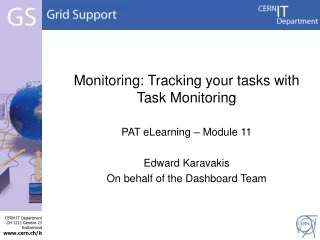 Monitoring: Tracking your tasks with Task Monitoring