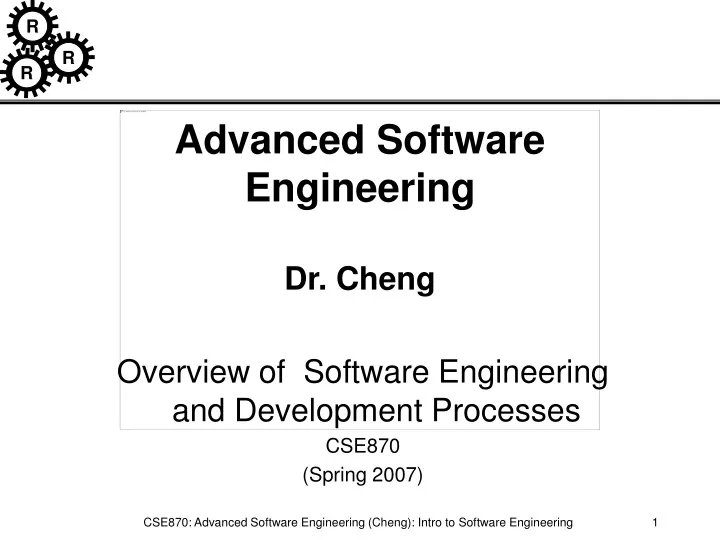 advanced software engineering dr cheng