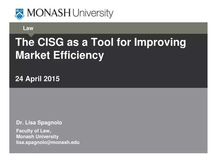 the cisg as a tool for improving market efficiency 24 april 2015