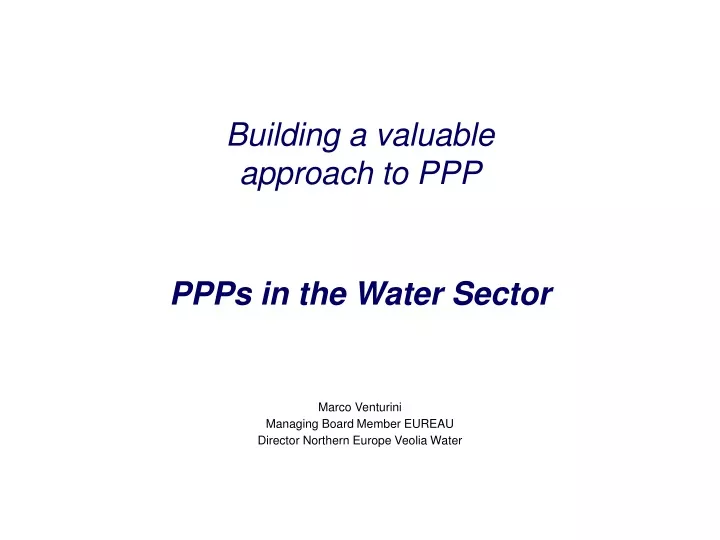 building a valuable approach to ppp