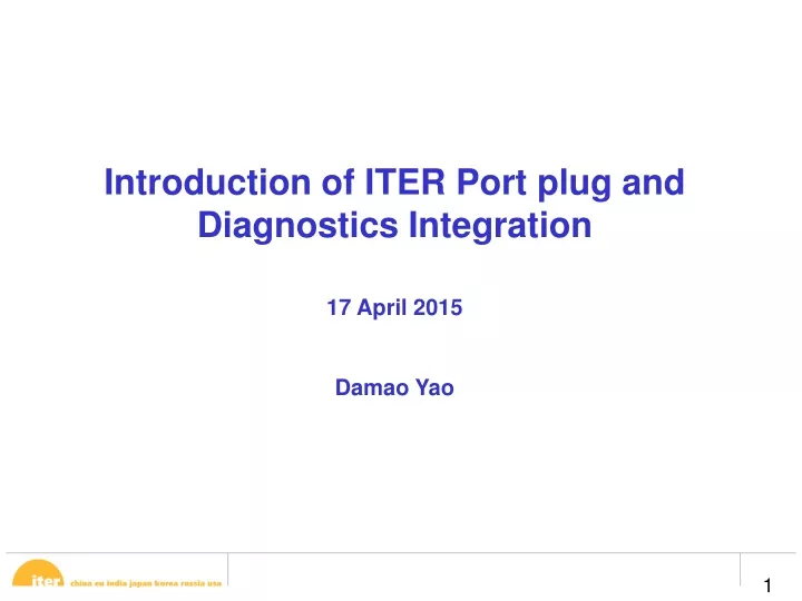 introduction of iter port plug and diagnostics