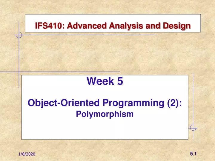 week 5 object oriented programming 2 polymorphism