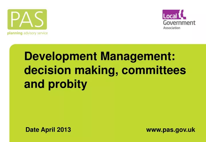 development management decision making committees and probity