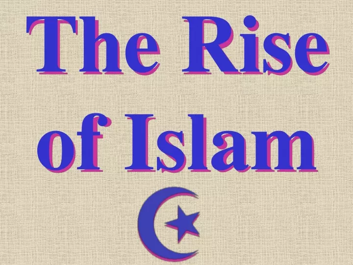 the rise of islam