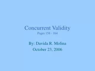 Concurrent Validity Pages 158 - 164