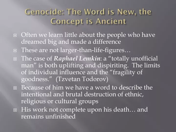 genocide the word is new the concept is ancient