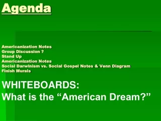 WHITEBOARDS: What is the “American Dream?”