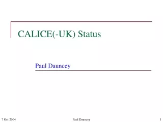 CALICE(-UK) Status