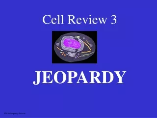 Cell Review 3