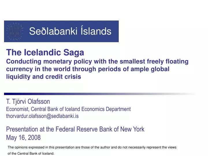 the icelandic saga conducting monetary policy