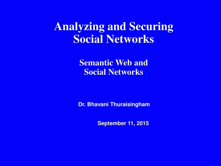 analyzing and securing social networks semantic