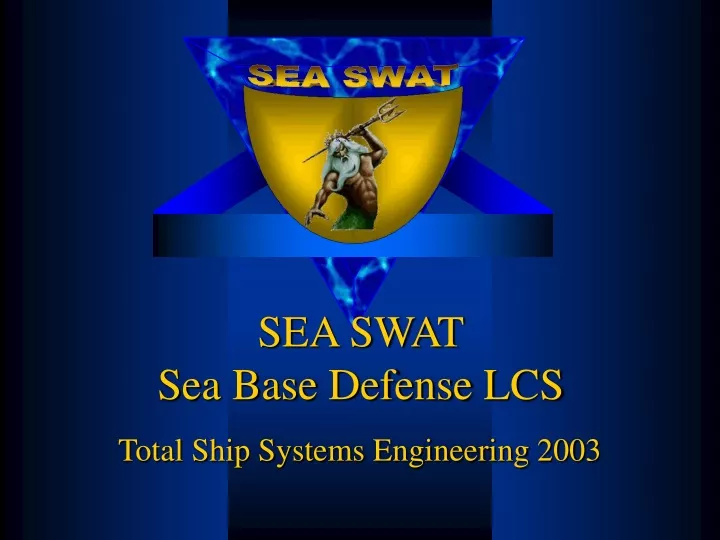 sea swat sea base defense lcs