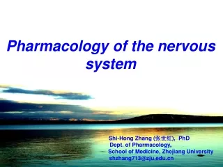 Pharmacology of the nervous system