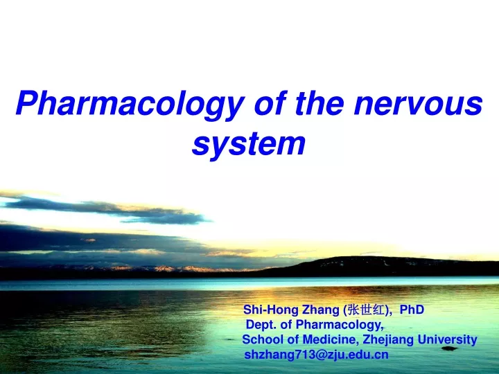 pharmacology of the nervous system shi hong zhang