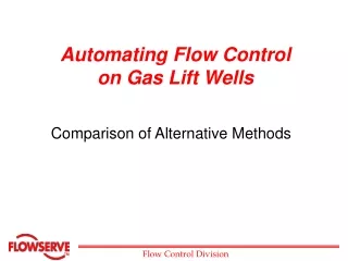 Automating Flow Control on Gas Lift Wells