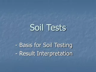 Soil Tests