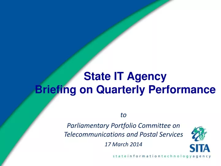 state it agency briefing on quarterly performance