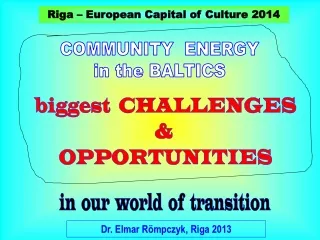 Riga – European Capital of Culture 2014