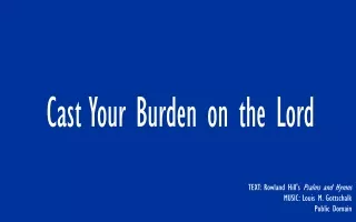 Cast Your Burden on the Lord