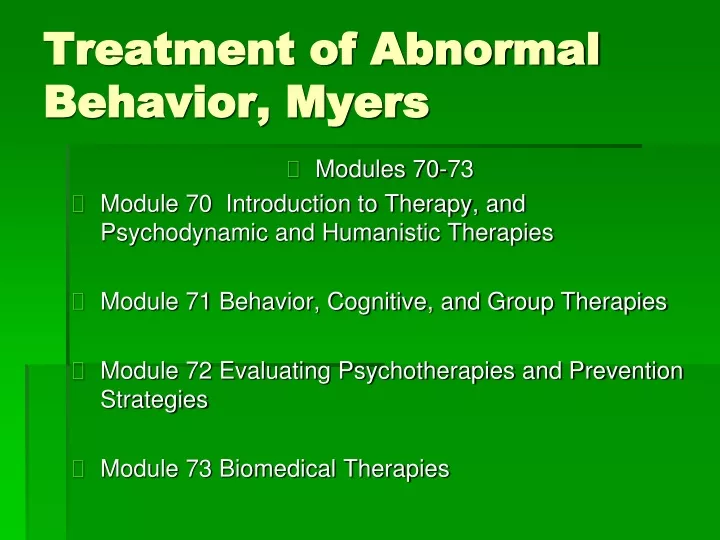 treatment of abnormal behavior myers
